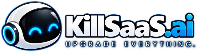 KillSaaS.ai, Upgrade Everything.